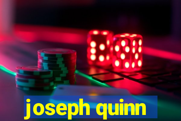 joseph quinn